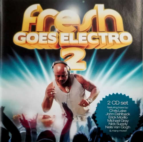 Various - Fresh Goes Electro Vol. 2 Double CD