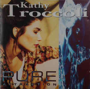 Kathy Troccoli - Pure Attraction CD