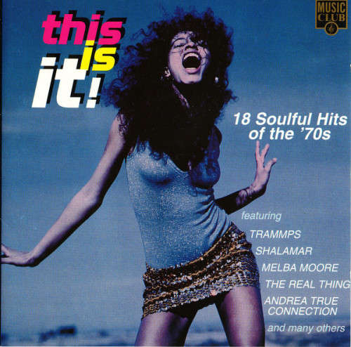 Various - This Is It! (18 Soulful Hits of the `70s) CD Import