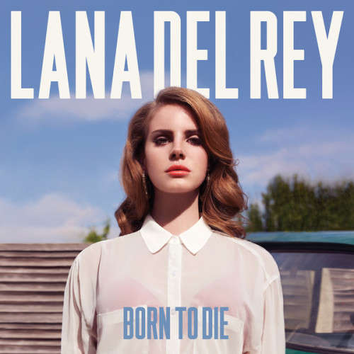 Lana Del Rey - Born To Die CD Import