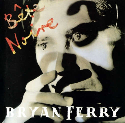Bryan Ferry - Bête Noire CD Import