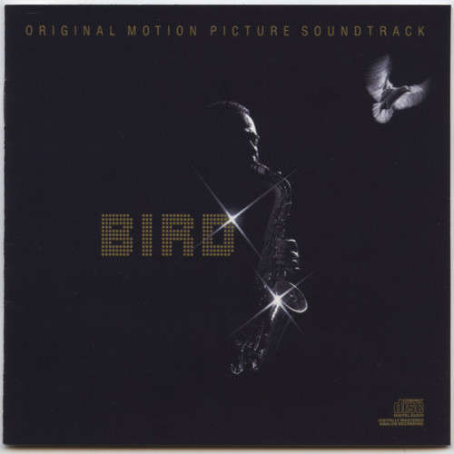 Charlie Parker - Bird (Original Motion Picture Soundtrack) CD Import