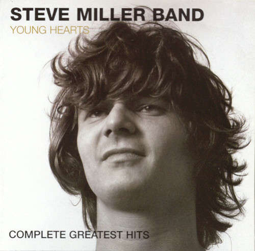 Steve Miller Band - Young Hearts: Complete Greatest Hits CD Import