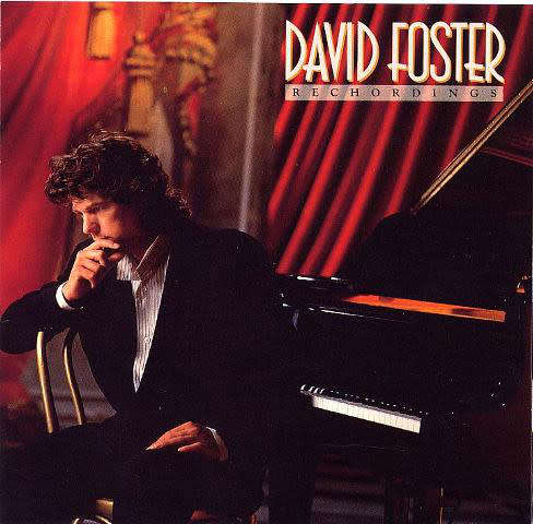 David Foster - Rechordings CD Import