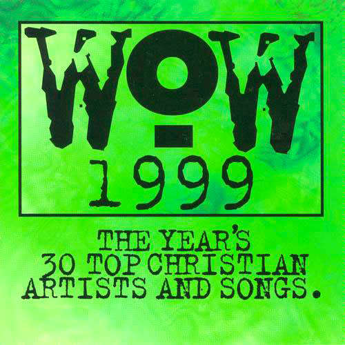 Various - WOW 1999 (Year`s 30 Top Christian Artists and Songs.) Double CD Import