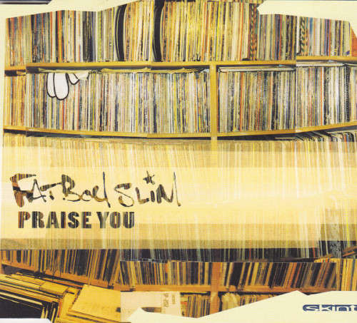 Fatboy Slim - Praise You CD Maxi Single Import