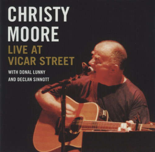 Christy Moore and Donal Lunny and Declan Sinnott - Live At Vicar Street CD Import