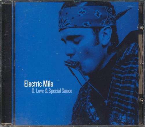 G. Love and Special Sauce - Electric Mile CD Import