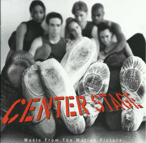 Various - Center Stage - Music From the Motion Picture CD