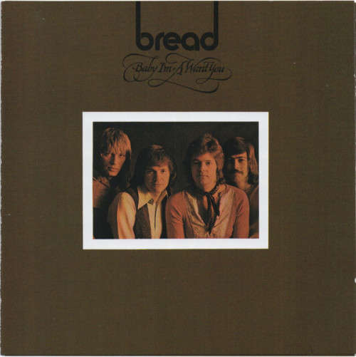Bread - Baby I'm-A Want You CD Import