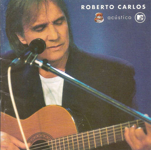 Roberto Carlos - Acústico MTV CD Import Sealed