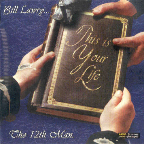 Bill Lawry - 12th Man ...This Is Your Life CD Import