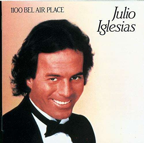 Julio Iglesias - 1100 Bel Air Place CD