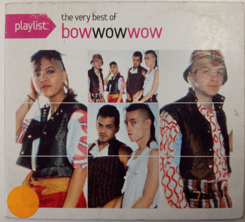 Bow Wow Wow - Playlist: Very Best of CD Import