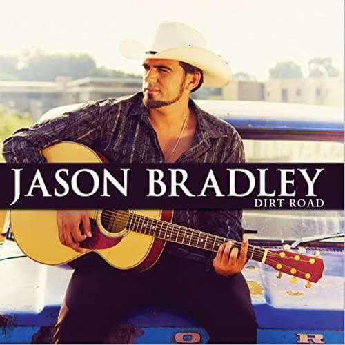 Jason Bradley - Dirt Road CD