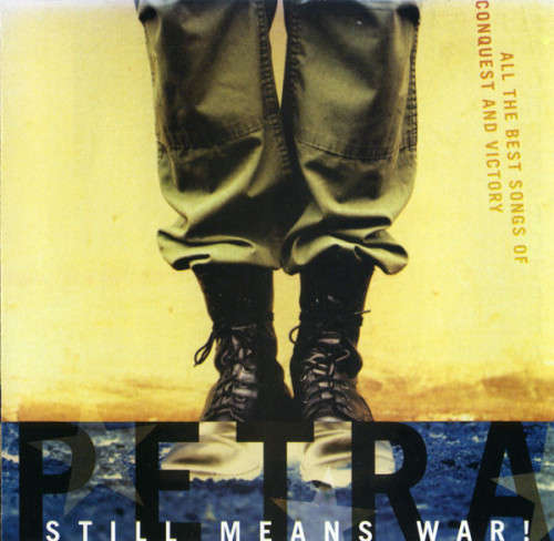Petra - Still Means War! (All the Best Songs of Conquest and Victory) CD Import