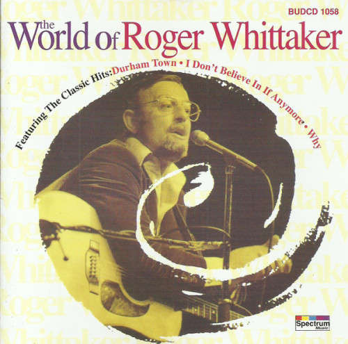Roger Whittaker - World of CD