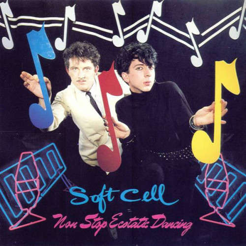 Soft Cell - Non Stop Ecstatic Dancing CD Import