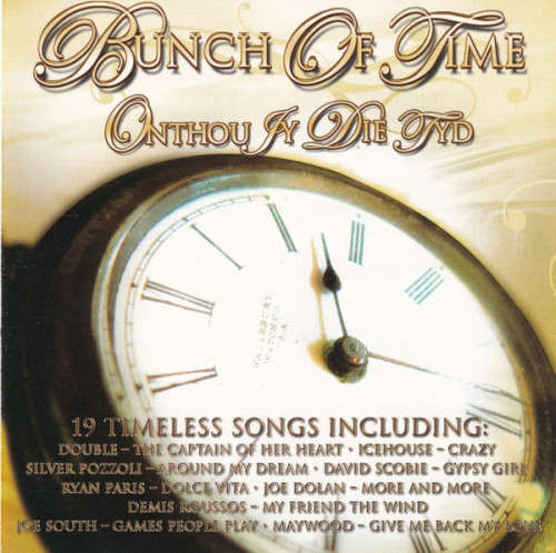 Various - Bunch of Time, Onthou Jy Die Tyd CD
