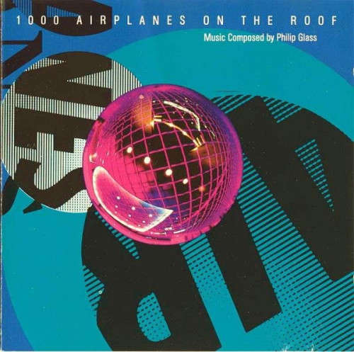 Philip Glass - 1000 Airplanes On the Roof CD Import