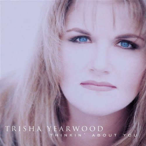 Trisha Yearwood - Thinkin' About You CD Import