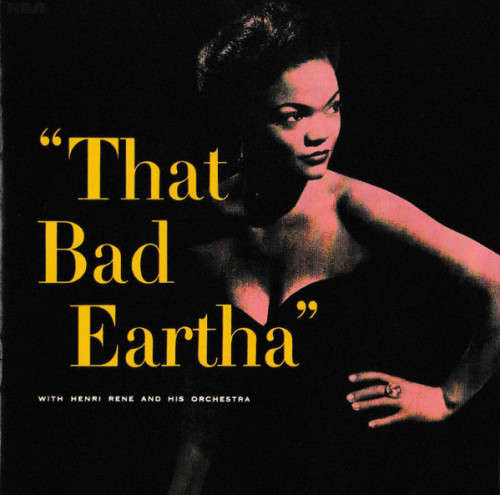 Eartha Kitt and Henri Rene and His Orchestra - That Bad Eartha CD Import
