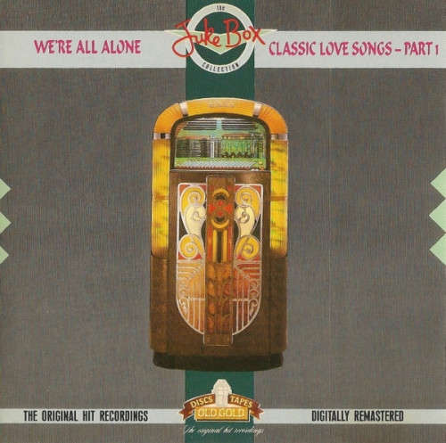 Various - We`re All Alone - Classic Love Songs - Part 1 CD Import