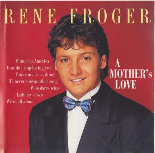 Rene Froger - A Mother`s Love CD Import