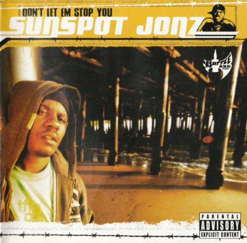 Sunspot Jonz - Don`t Let Em Stop You CD Import