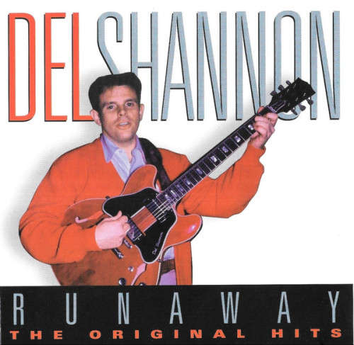 Del Shannon  Runaway (Original Hits) CD Import