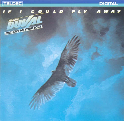 Frank Duval - If I Could Fly Away CD Import