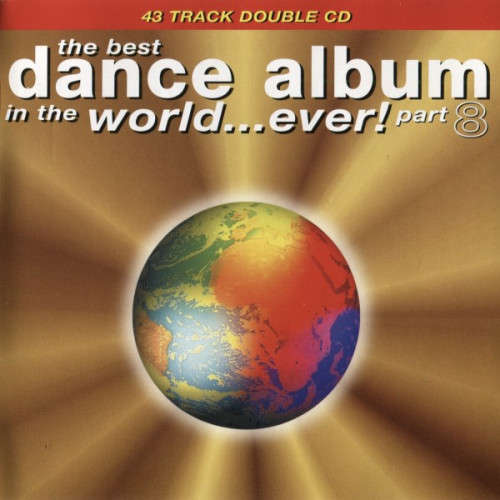Various - Best Dance Album In the World...Ever! Part 8 Double CD Import
