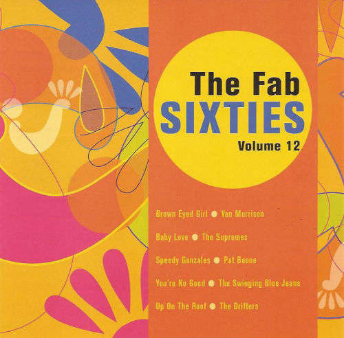 The Fab Sixties - Various Volume 2,5,6,7,9,12 Import CD`s