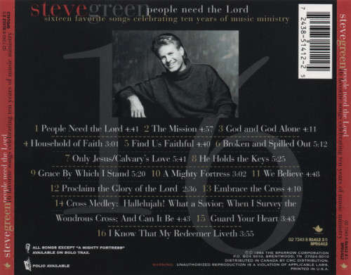 Steve Green - People Need the Lord (16 Sixteen Favorite Songs Celebrating Ten Years) CD Import