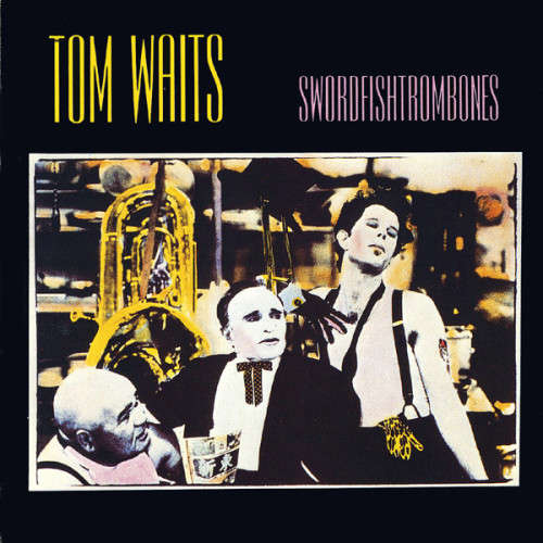 Tom Waits - Swordfishtrombones CD Import