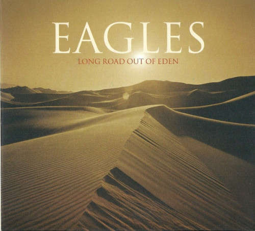 Eagles - Long Road Out Of Eden Double CD Import