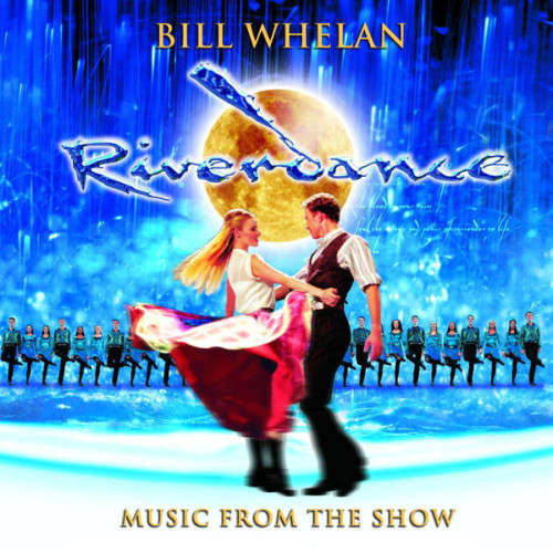 Soundtrack Bill Whelan - Riverdance (Music From the Show) CD Import
