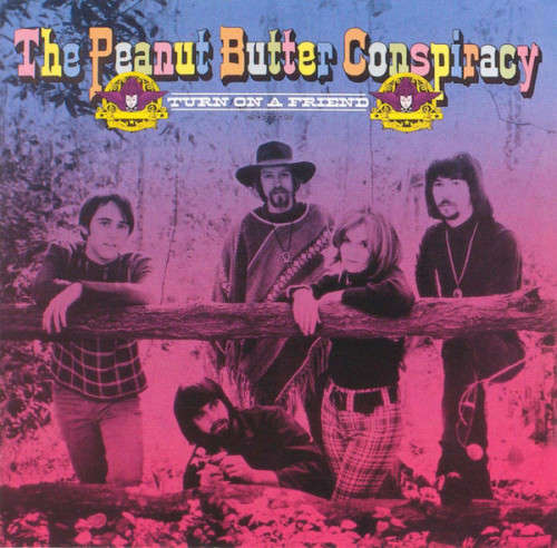 Peanut Butter Conspiracy - Turn On a Friend CD Import (Best of)