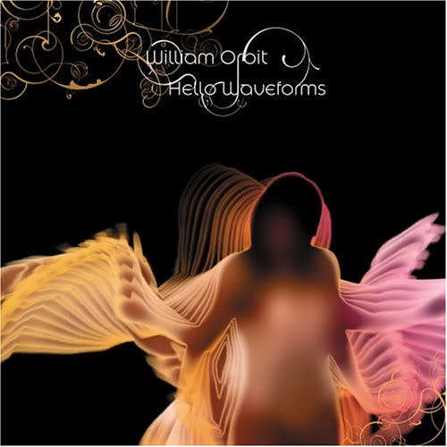 William Orbit - Hello Waveforms CD Import Sealed