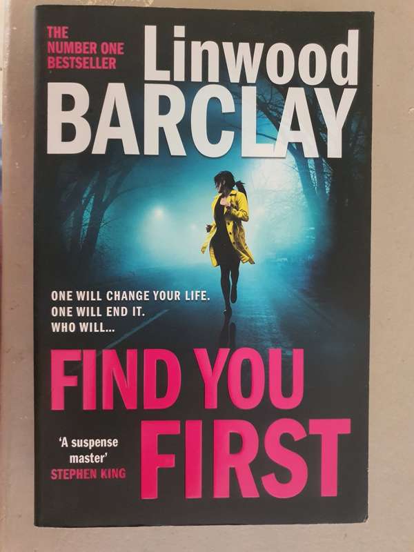Linwood Barclay - Find You First Paperback