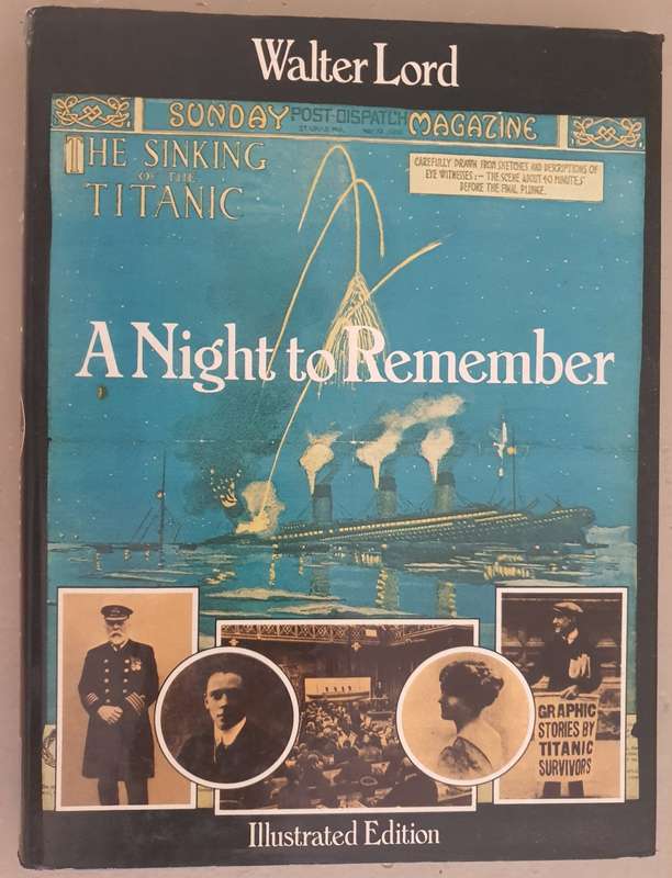 Walter Lord - A Night To Remember Hardcover Illustrated (Titanic)