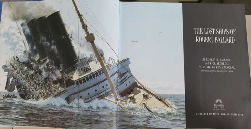 Robert Ballard & Rick Archibald - Lost Ships of Robert Ballard Hardcover (Shipwrecks)
