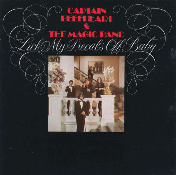 Captain Beefheart & Magic Band - Lick My Decals Off, Baby CD Import