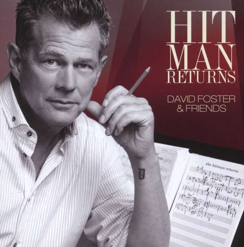 David Foster  Hit Man Returns (David Foster & Friends) CD Import