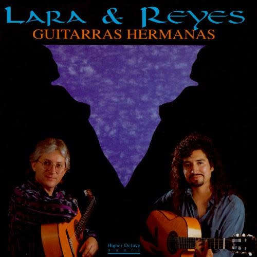 Lara & Reyes - Guitarras Hermanas CD Import
