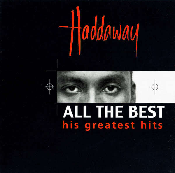 Haddaway - All the Best - His Greatest Hits CD Import