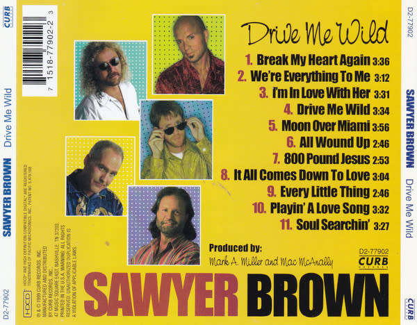 Sawyer Brown - Drive Me Wild CD Import