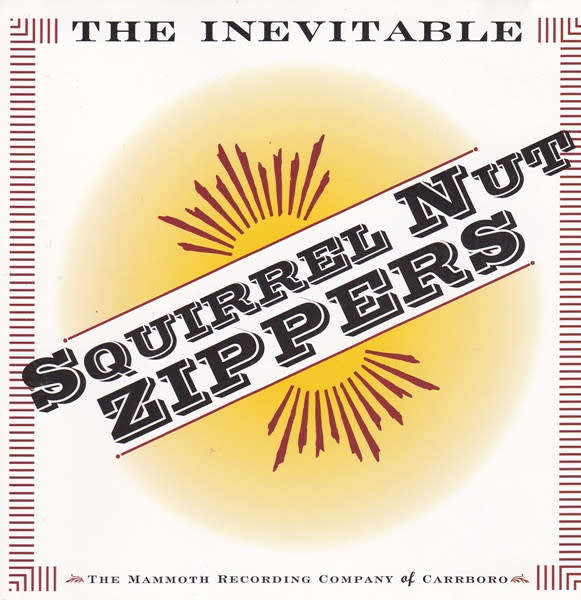 Squirrel Nut Zippers - Inevitable CD Import