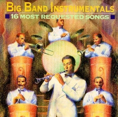 Various - Big Band Instrumentals: 16 Most Requested Songs CD Import