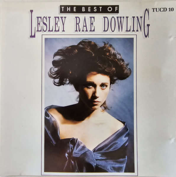 Lesley Rae Dowling - Best of CD